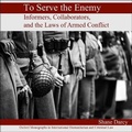 Cover: To Serve the Enemy - HighBridge Audio