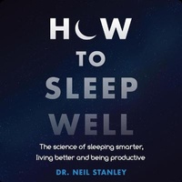 Enlarge image Cover: How to Sleep Well - HighBridge Audio
