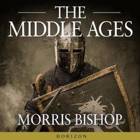 Enlarge image Cover: The Middle Ages - HighBridge Audio