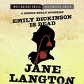 Cover: Emily Dickinson Is Dead - HighBridge Audio