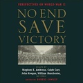 Cover: No End Save Victory - HighBridge Audio