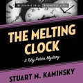 Cover: The Melting Clock - HighBridge Audio