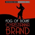 Cover: Fog of Doubt - HighBridge Audio