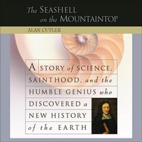 Enlarge image Cover: The Seashell on the Mountaintop - HighBridge Audio