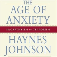 Enlarge image Cover: The Age of Anxiety Lib/E - HighBridge Audio
