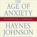 Cover: The Age of Anxiety - HighBridge Audio