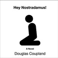 Cover: Hey Nostradamus! - HighBridge Audio