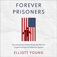 Abbildung von: Forever Prisoners - HighBridge Audio