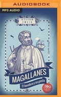 Cover: Magallanes (Narracion En Castellano) - Audible Studios on Brilliance