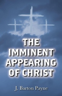 Enlarge image Cover: The Imminent Appearing of Christ - Wipf & Stock Publishers