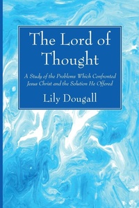 Enlarge image Cover: The Lord of Thought - Wipf & Stock Publishers