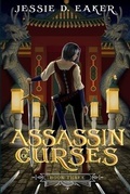 Cover: Assassin of Curses - Jessie D. Eaker