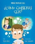 Cover: ?Como Quisieras Ser? - Inner Truth Books