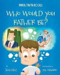 Enlarge image Cover: Who Would You Rather Be? - Inner Truth Books