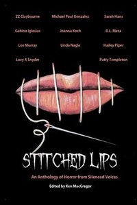Enlarge image Cover: Stitched Lips - Dragon's Roost Press