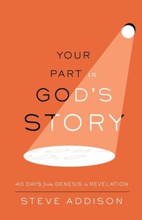 Enlarge image Cover: Your Part in God's Story - 100 Movements Publishing