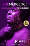 Cover: SHEmergence SON EMERGENCE "Je Suis Elle" - Linda Joseph
