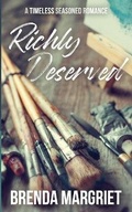 Cover: Richly Deserved - Brenda Margriet Clotildes