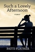 Cover: Such a Lovely Afternoon - Inanna Publications and Education Inc.