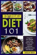 Cover: Mediterranean Diet 101 - Megan-Diet-Pub
