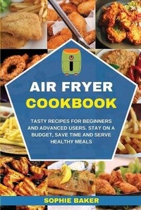 Enlarge image Cover: Air Fryer Cookbook - Sophie Baker