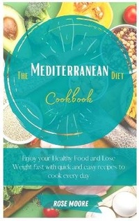 Enlarge image Cover: The Mediterranean Diet Cookbook - Charlie Creative Lab
