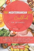 Cover: The Mediterranean Diet Cookbook for Beginners - Charlie Creative Lab