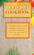 Cover: Renal Diet Cookbook - Charlie Creative Lab