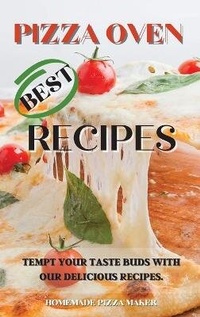 Abbildung von: Pizza Oven Best Recipes - Homemade Pizza Maker