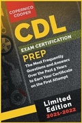 Cover: CDL Exam Certification Prep [2021-22] - Molly Press