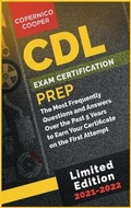 Cover: CDL Exam Certification Prep [2021-22] - Molly Press