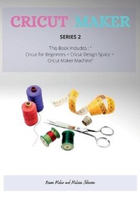 Abbildung von: Cricut Maker Series 2 - Noemi Maker