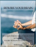 Cover: Rewire Your Brain - Roland Fox