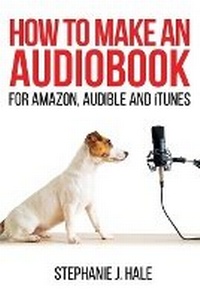 Enlarge image Cover: How to Make An Audiobook - Powerhouse Publications, Oxford, UK
