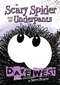 Cover: Scary Spider and the Underpants - Studio 22 Publishing