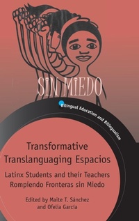 Enlarge image Cover: Transformative Translanguaging Espacios - Multilingual Matters