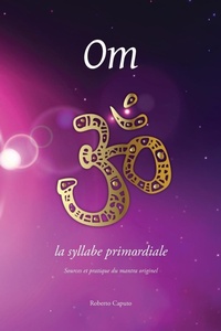 Abbildung von: Om, la syllabe primordiale - Discovery Publisher