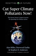 Cover: Resetting Our Future: Cut Super Climate Pollutants Now! - Top Hat Books