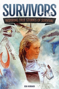 Abbildung von: Survivors of Land, Sea and Sky - Welbeck Children's Books