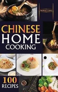 Abbildung von: Chinese Home Cooking - Thomas C. Wall