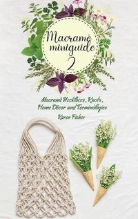 Enlarge image Cover: Advanced Macrame - Karen Fisher
