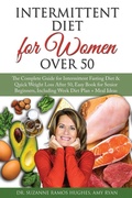 Cover: Intermittent Fasting Diet for Women Over 50 - Francesca Tacconi