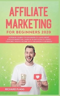 Abbildung von: Affiliate Marketing for Beginners 2020 - Richard Flagg