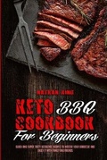 Cover: Keto BBQ Cookbook for Beginners - Nathan King