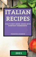 Cover: Italian Recipes 2021 - Francesca Bianchi
