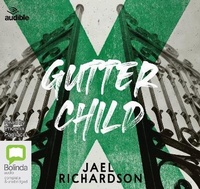 Enlarge image Cover: Gutter Child - Bolinda/Audible Audio