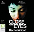 Cover: Close Your Eyes - Bolinda/Audible Audio