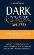 Cover: Dark Psychology and Manipulation Secrets - Massive Social LTD