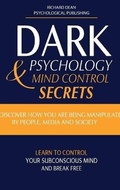 Cover: Dark Psychology and Mind Control Secrets - Massive Social LTD