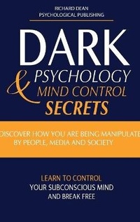 Enlarge image Cover: Dark Psychology and Mind Control Secrets - Massive Social LTD